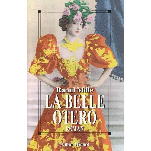 Emprunter La belle Otéro livre