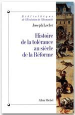 Emprunter Histoire de la tolérance au siècle de la Réforme livre