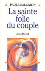Emprunter La sainte folie du couple livre