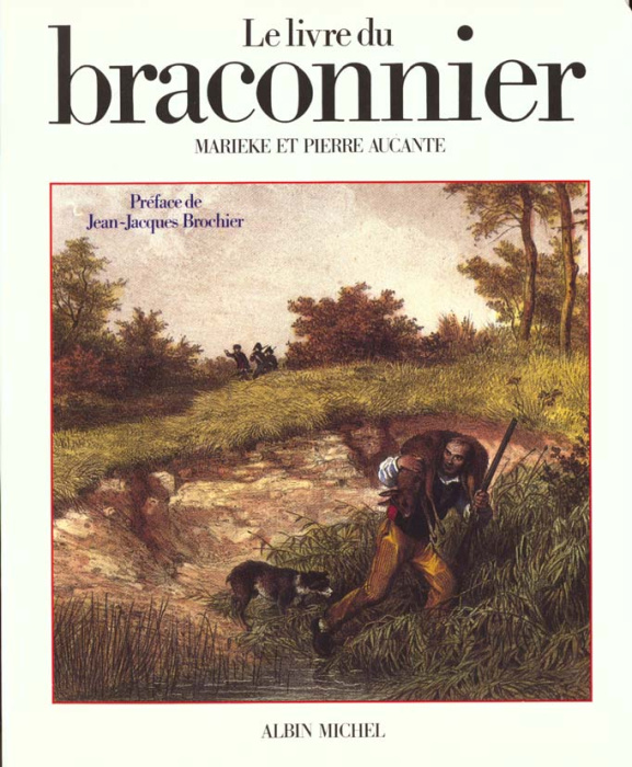 Emprunter Le livre du braconnier livre