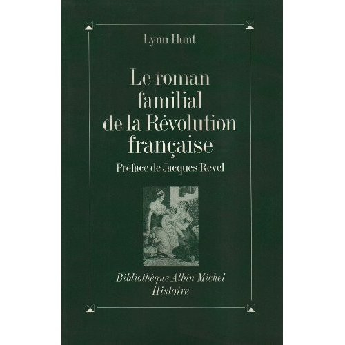 Emprunter Le roman familial de la Révolution française livre