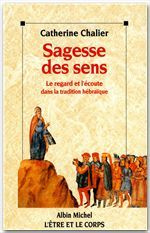 Emprunter SAGESSE DES SENS. Le regard et l'écoute dans la tradition hébraïque livre