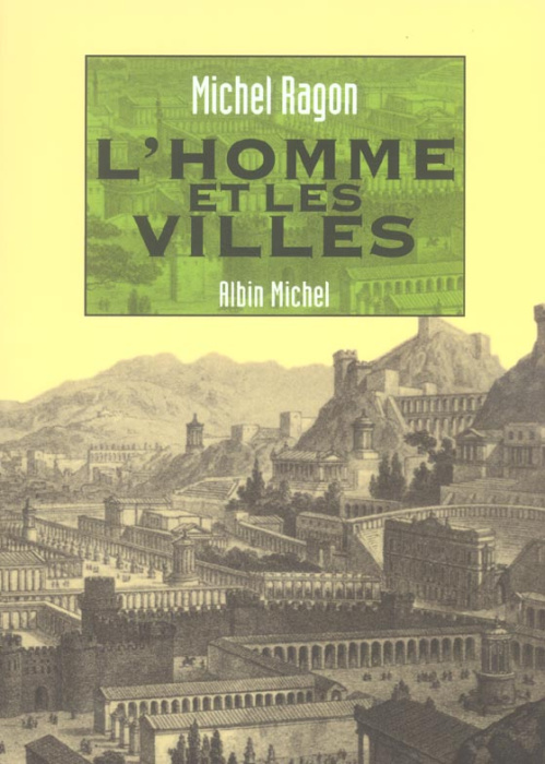 Emprunter L'homme et les villes livre