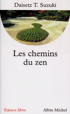 Emprunter Les chemins du zen livre