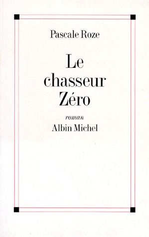 Emprunter Le chasseur zéro livre