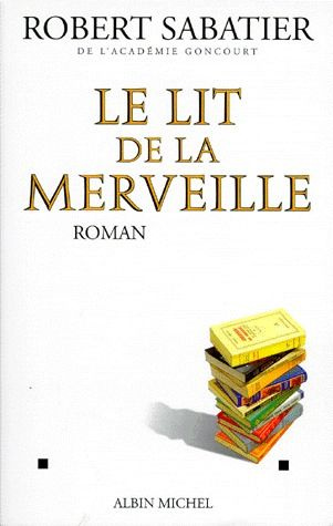 Emprunter Le lit de la merveille livre