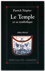 Emprunter Le temple et sa symbolique. Symbolique cosmique et philosophie de l'architecture sacrée livre