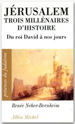 Emprunter Jérusalem, trois millénaires d'histoire. Du roi David à nos jours livre