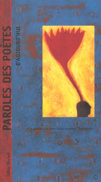 Emprunter Paroles des poètes d'aujourd'hui livre