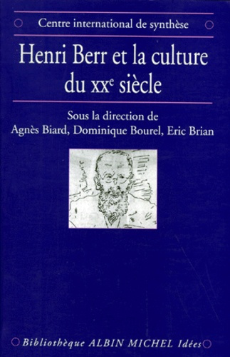 Emprunter Henri Berr et la culture du XXe siècle. Histoire, science et philosophie, actes du colloque internat livre