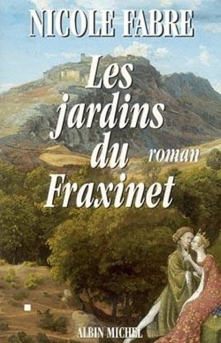 Emprunter Les jardins du Fraxinet livre