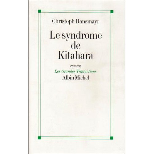 Emprunter Le syndrome de Kitahara livre