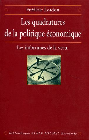 Emprunter LES QUADRATURES DE LA POLITIQUE ECONOMIQUE. Les infortunes de la vertu livre