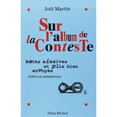Emprunter Sur l'album de la Conteste. Baths missives et plis bien envoyés livre