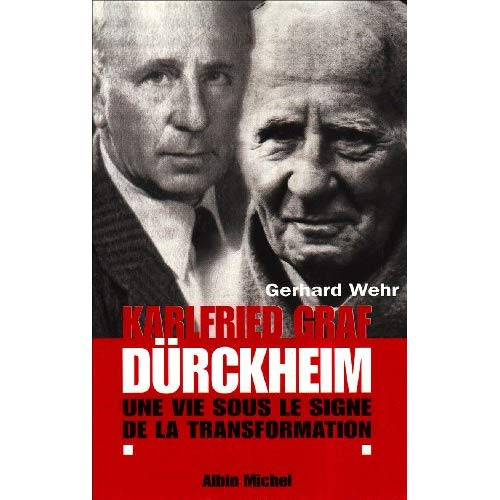 Emprunter Karlfried Graf Dürckheim. Une vie sous le signe de la transformation livre
