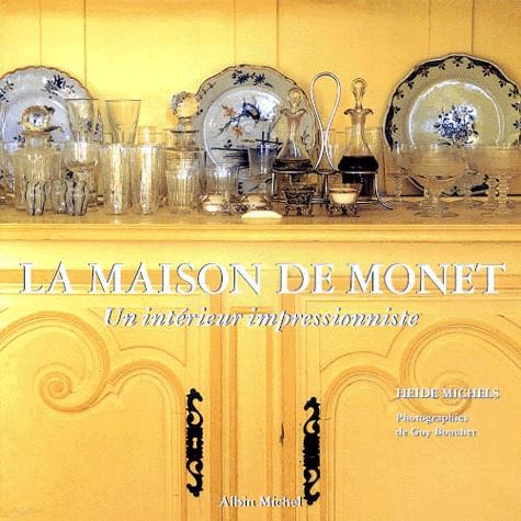 Emprunter LA MAISON DE MONET. Un intérieur impressionniste livre