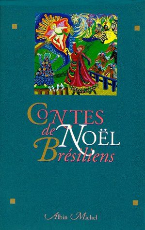 Emprunter Contes de Noël brésiliens livre