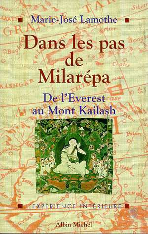 Emprunter DANS LES PAS DE MILAREPA. De l'Everest au Mont Kailash livre