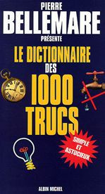Emprunter Dictionnaire des 1000 trucs livre