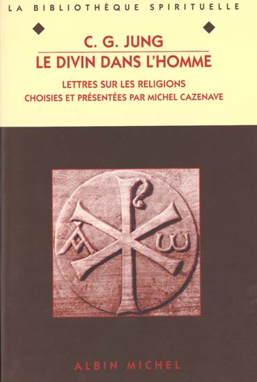 Emprunter LE DIVIN DANS L'HOMME. Lettres sur les religions livre