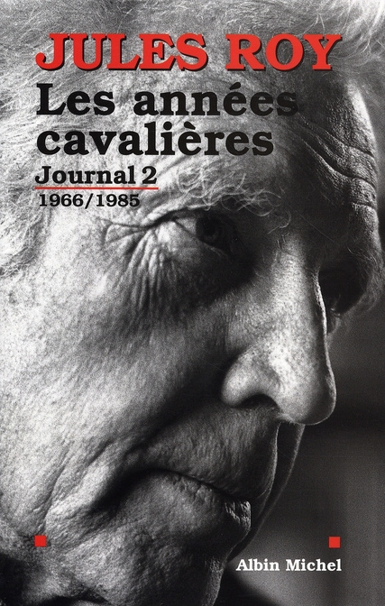 Emprunter JOURNAL. Tome 2, Les années cavalières 1966-1985 livre