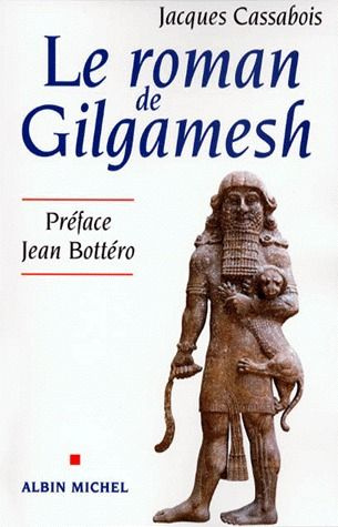 Emprunter Le roman de Gilgamesh livre