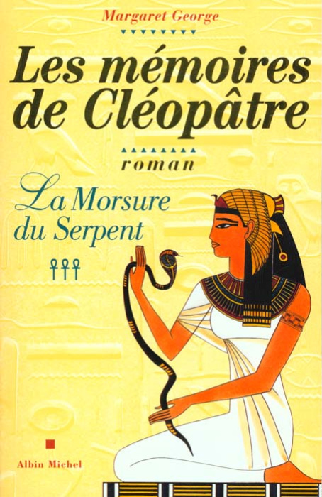 Emprunter LES MEMOIRES DE CLEOPATRE - TOME 3 - LA MORSURE DU SERPENT livre