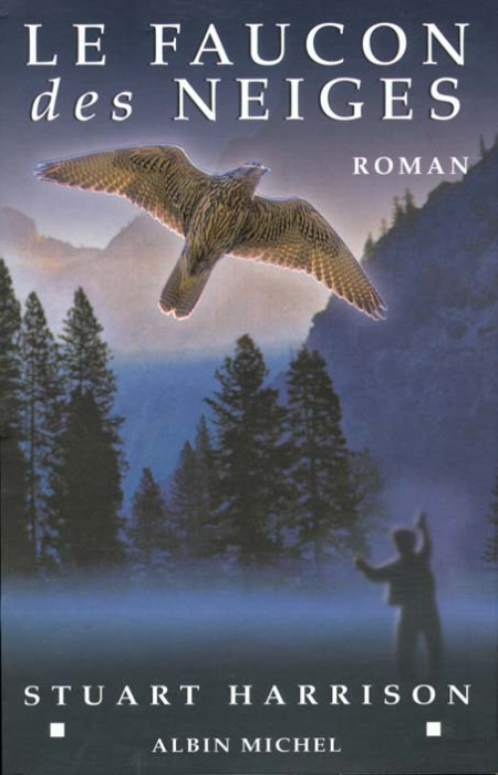 Emprunter LE FAUCON DES NEIGES livre