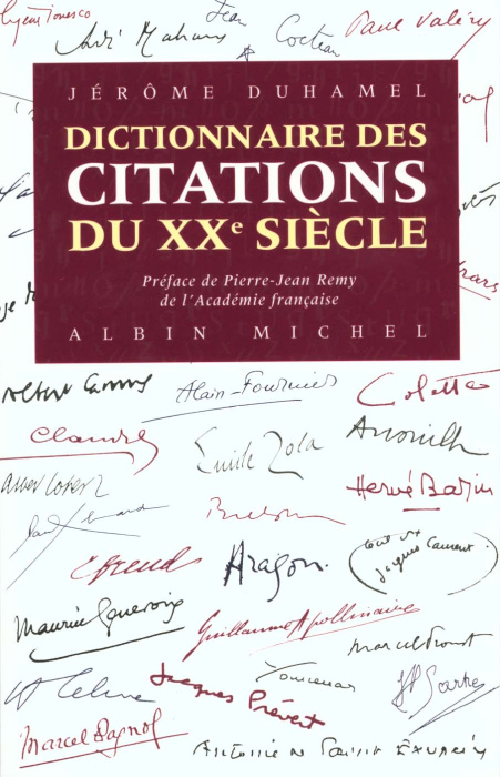 Emprunter DICTIONNAIRE DES CITATIONS DU XXEME SIECLE. 4000 paroles essentielles à la mémoire du siècle livre