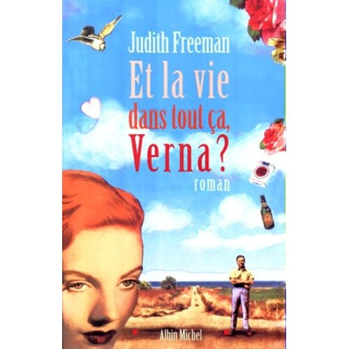 Emprunter Et la vie dans tout ça, Verna ? livre