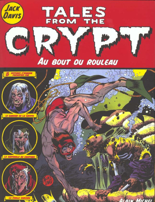 Emprunter Tales from the Crypt Tome 6 : Au bout du rouleau livre