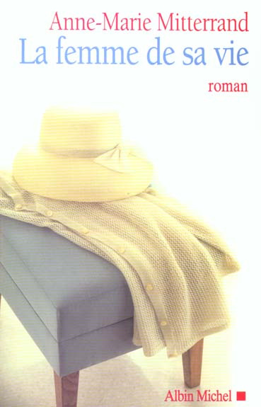 Emprunter La femme de sa vie livre