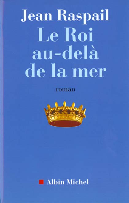 Emprunter Le roi au-delà de la mer livre