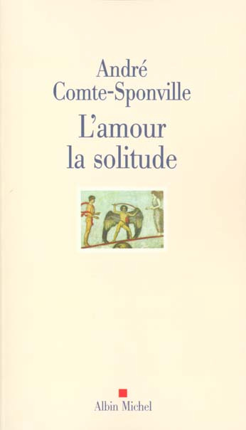 Emprunter L'amour la solitude livre