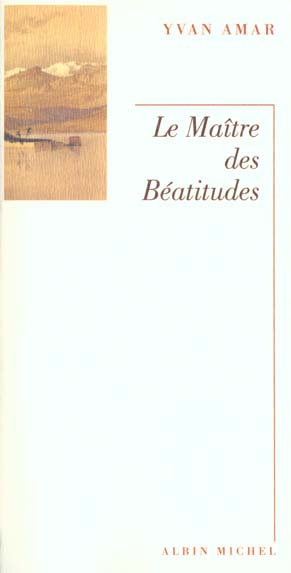 Emprunter LE MAITRE DES BEATITUDES livre