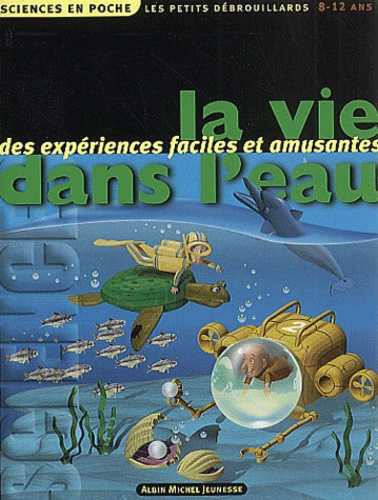 Emprunter La vie dans l'eau livre