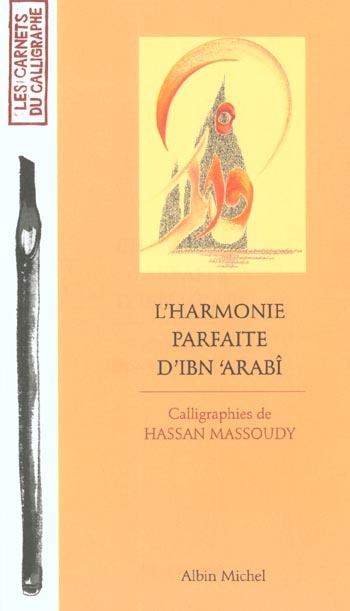 Emprunter L'harmonie parfaite d'Ibn 'Arabî livre