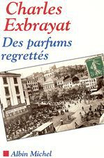 Emprunter Des parfums regrettés livre