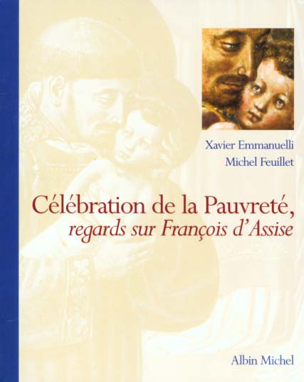 Emprunter Célébration de la pauvreté. Regards sur François d'Assise livre