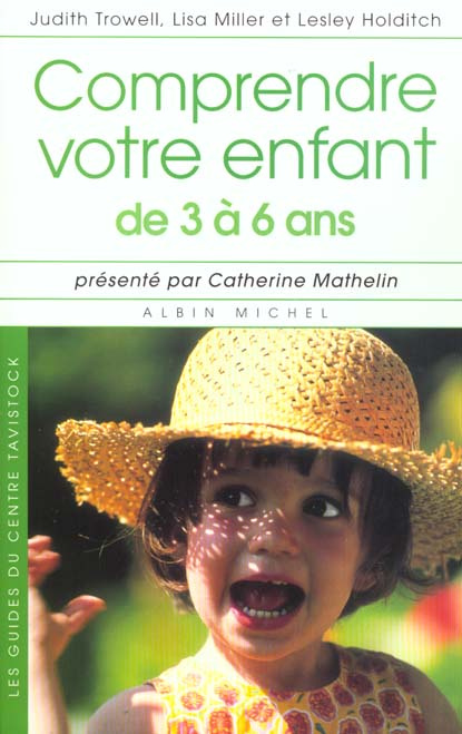 Emprunter Comprendre votre enfant de 3 à 6 ans livre