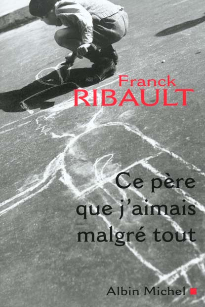 Emprunter Ce père que j'aimais malgré tout livre