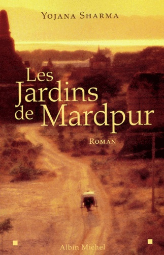 Emprunter Les jardins de Mardpur livre