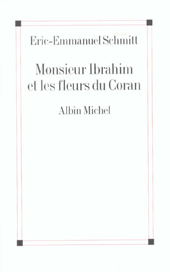Emprunter Monsieur Ibrahim et les fleurs du Coran livre