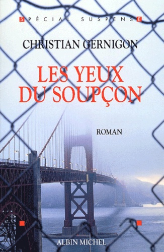 Emprunter Les yeux du soupçon livre