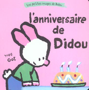 Emprunter L'ANNIVERSAIRE DE DIDOU livre
