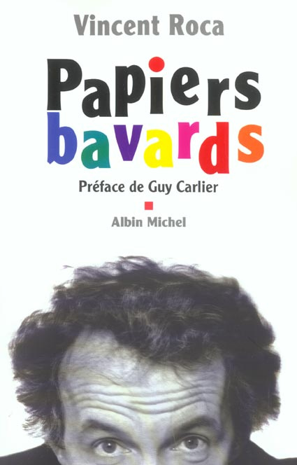 Emprunter Papiers bavards livre