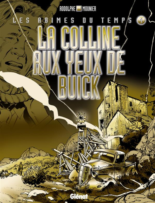 Emprunter Les abîmes du temps Tome 4 : La colline aux yeux de Buick livre