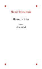 Emprunter Mauvais frère livre