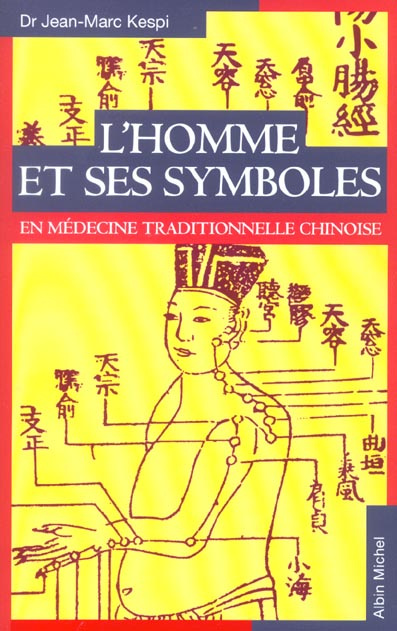 Emprunter L'Homme et ses symboles en médecine traditionnelle chinoise livre