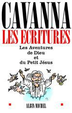 Emprunter Les Ecritures. Les aventures de Dieu et du petit Jésus livre